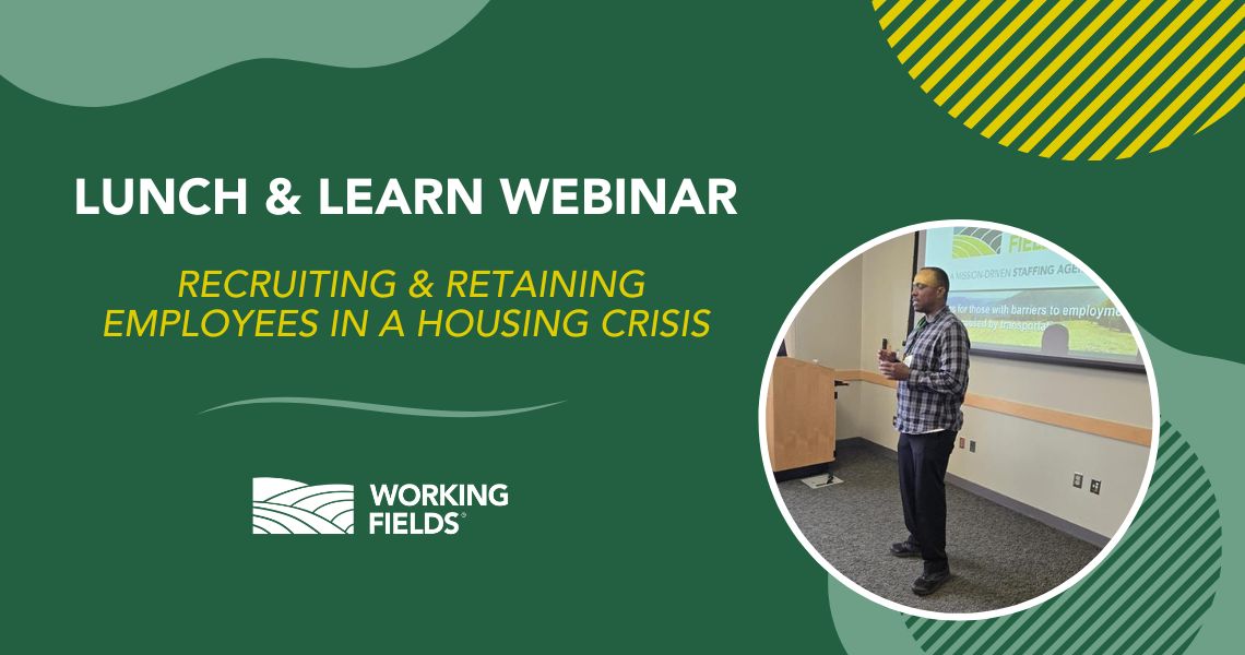 Lunch & Learn Webinar: Recruiting & Retaining Employees in a Housing Crisis